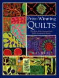 Prize-Winning Quilts: The Best of 2002 and 2003 Shows from the International Quilt Association