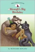 Mowgli's Big Birthday (The Jungle Book Series #3)