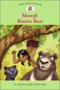Mowgli Knows Best (The Jungle Book Series #4)