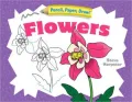Pencil, Paper, Draw!: Flowers