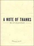 Note of Thanks: The Art of Gratitude