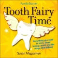 Tooth Fairy Time