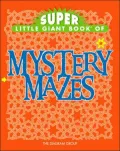 Super Little Giant Book of Mystery Mazes