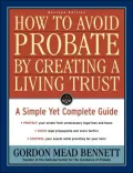 How to Avoid Probate by Creating a Living Trust, Revised Edition: A Simple Yet Complete Guide