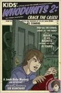Kids' Whodunits 2: Crack the Cases! (Jonah Bixby Mysteries Series)