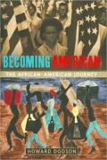 Becoming American: The African-American Journey