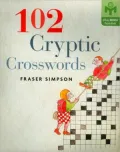 102 Cryptic Crosswords