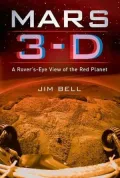 Mars 3-D: A Rover's-Eye View of the Red Planet