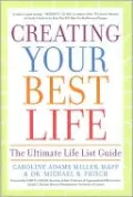 Creating Your Best Life: The Ultimate Life List Guide