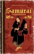 Samurai: The Code of the Warrior