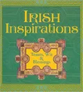 Irish Inspirations: Toasts, Wit and Blessings