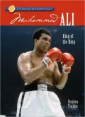 Muhammad Ali: King of the Ring (Sterling Biographies Series)