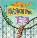 Amazement Park: 12 Wild Mazes