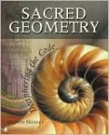 Sacred Geometry: Deciphering the Code