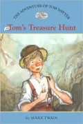 Tom's Treasure Hunt (The Adventures of Tom Sawyer Series #6)