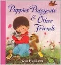 Puppies, Pussycats & Other Friends