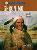Geronimo: Apache Renegade (Sterling Biographies Series)