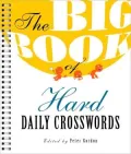 The Big Book of Hard Daily Crosswords