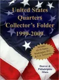 United States Quarters Collector's Folder 1999-2009: Denver and Philadelphia Mints