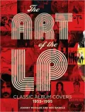 The Art of the LP: Classic Album Covers 1955-1995