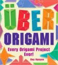 Uber Origami: Every Origami Project Ever!
