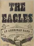 The Eagles: An American Band