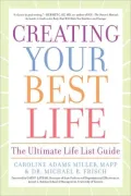 Creating Your Best Life: The Ultimate Life List Guide