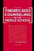 Standards-Based Counseling in the Middle School
