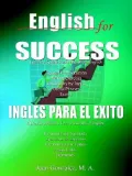 English for Success - Ingles Para el Exito