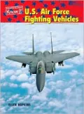 U.S. Air Force Fighting Vehicles