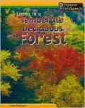 Living in a Temperate Deciduous Forest