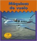 Maquinas De Vuelo