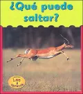 Que Puede Saltar?/What Can Jump?