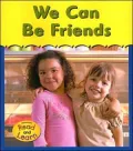We Can Be Friends