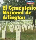 El Cementerio Nacional De Arlington/arlington National Cemetery