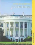 La Casa Blanca (the White House)