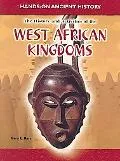 History And Activities of the West African Kingdoms