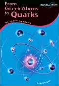 From Greek Atoms to Quarks: Discovering Atoms