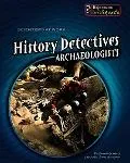 History Detectives Archaeologists
