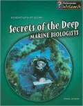 Secrets of the Deep: Marine Biologists