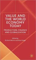 Value and the World Economy Today: Production, Finance and Globalization