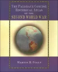 The Palgrave Concise Historical Atlas of the Second World War