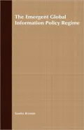The Emergent Global Information Policy Regime