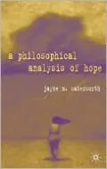 A Philosophical Analysis of Hope