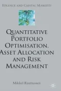 Quantitative Portfolio Optimisation, Asset Allocation And Risk Management