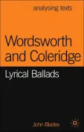 Wordsworth and Coleridge: Lyrical Ballads (Analysing Texts Series)