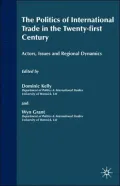 The Politics Of International Trade In The 21st Century