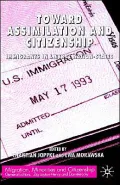 Toward Assimilation And Citizenship
