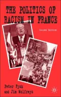 The Politics Of Racism In France