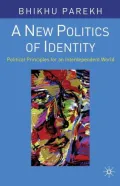 New Politics of Identity: Political Principles for an Interdependent World